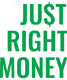 Just Right Money